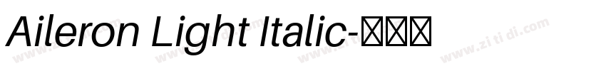 Aileron Light Italic字体转换